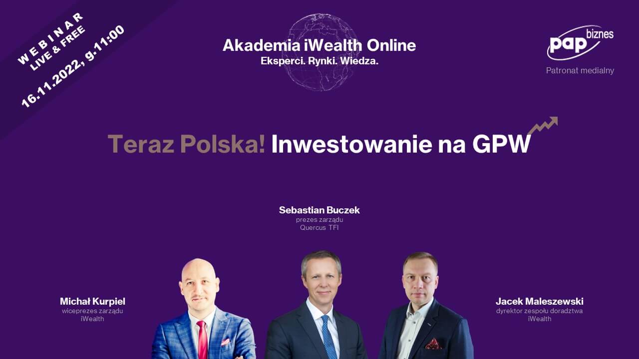 Akademia iWealth Online: Inwestowanie na GPW_webinar 16.11.22